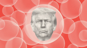 Trump in a bubble